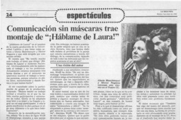 Comunicación sin máscaras trae montaje de "Háblame de Laura"  [artículo].
