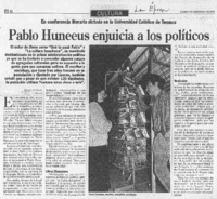 Pablo Huneeus enjuicia a los políticos