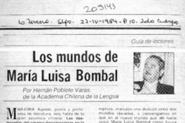 Los mundos de María Luisa Bombal  [artículo] Hernán Poblete Varas.