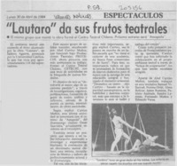 "Lautaro" da sus frutos teatrales  [artículo].