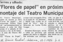 "Flores de papel" en próximo montaje del teatro municipal  [artículo].
