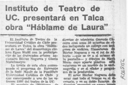 Instituto de teatro de UC presentará en Talca obra "Háblame de Laura"  [artículo].