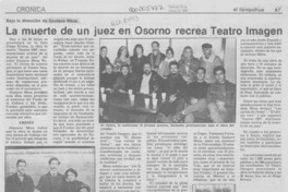 La Muerte de un juez en Osorno recrea Teatro Imagen