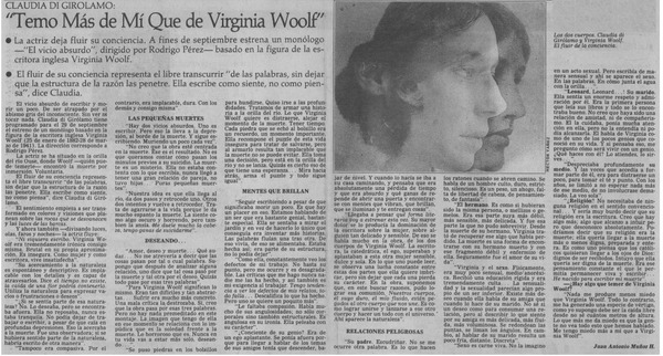 "Temo más de mí que de Virginia Woolf"