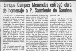 Enrique Campos Menéndez entregó obra de homenaje a P. Sarmiento de Gamboa  [artículo].
