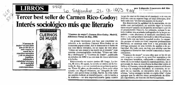 Tercer best seller de Carmen Rico-Godoy, interés sociológico más que literario  [artículo] Eduardo Guerrero del Río.