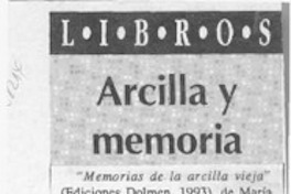 Arcilla y memoria  [artículo] Virginia Vidal.
