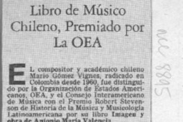 Libro de músico chileno, premiado por la OEA  [artículo].