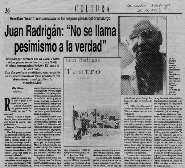 Juan Radrigán, "No se llama pesimismo a la verdad"  [artículo] Willy Nikiforos.