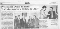 Presentación oficial del libro "La Universidad en la historia de Chile"  [artículo].