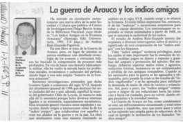 La guerra de Arauco y los indios amigos  [artículo] Sergio Martínez Baeza.