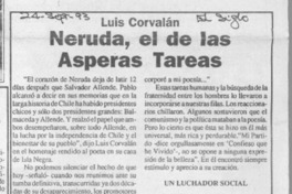 Luis Corvalán "Neruda, el de las ásperas tareas"  [artículo].