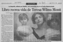 Libro recrea vida de Teresa Wilms Montt