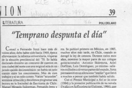 "Temprano despunta el día"  [artículo] Poli Délano.