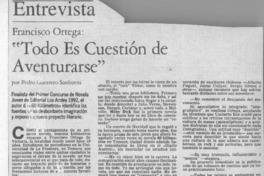 "Todo es cuestión de aventurarse"  [artículo] Pedro Sanhueza Guerrero.