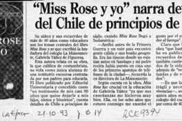 "Miss Rose y yo" narra detalles de Chile de principios de siglo  [artículo].