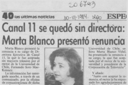 Canal 11 se quedó sin directora, Marta Blanco presentó renuncia
