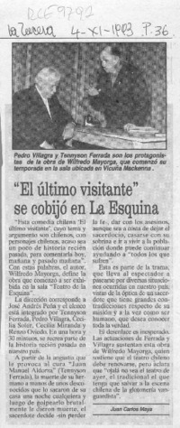 "El último visitante" se cobijó en La Esquina  [artículo] Juan Carlos Maya.