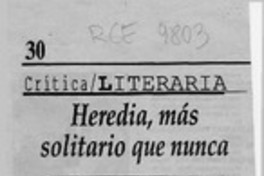 Heredia, más solitario que nunca  [artículo] Mariano Aguirre.