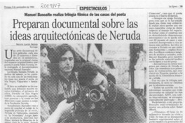 Preparan documental sobre las ideas arquitectónicas de Neruda  [artículo] Miguel Angel Fredes.