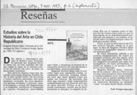Estudios sobre la historia del arte en Chile republicano  [artículo] Luis Vargas Saavedra.