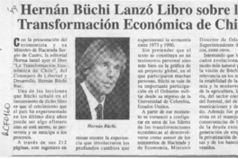 Hernán Büchi lanzó libro sobre la transformacion económica de Chile  [artículo].