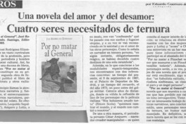 Una novela del amor y del desamor, cuatro seres necesitados de ternura  [artículo] Eduardo Guerrero del Río.