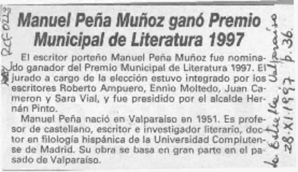 Manuel Peña MuÑoz ganó Premio Municipal de Literatura 1997.