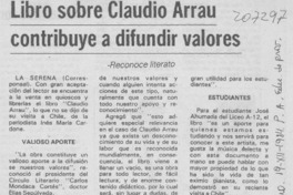 Libro sobre Claudio Arrau contribuye a difundir valores