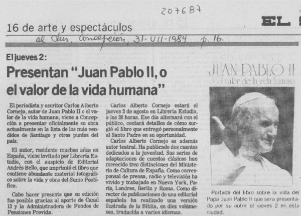 Presentan "Juan Pablo II, o, El valor de la vida humana"