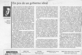 En pos de un gobierno ideal  [artículo] Rafael Valdivieso Ariztía.