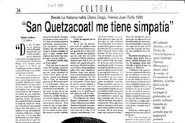 "San Quetzacoatl me tiene simpatía"  [artículo] Orlando Castellanos.