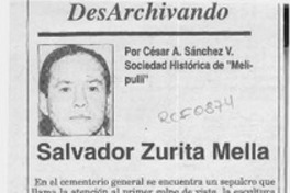 Salvador Zurita Mella  [artículo] César A. Sánchez V.