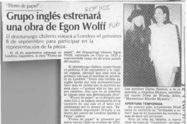 Grupo inglés estrenará una obra de Egon Wolff  [artículo].