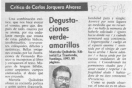 Degustaciones verdeamarillas  [artículo] Carlos Jorquera Alvarez.