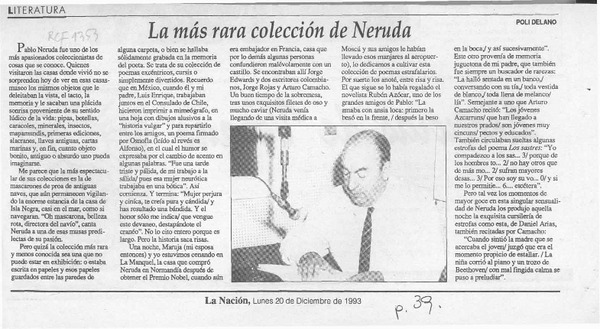 La más rara colección de Neruda  [artículo] Poli Délano.
