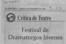 Festival de dramaturgos jóvenes  [artículo] Carola Oyarzún L.