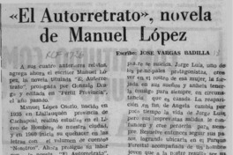 "El autorretrato", novela de Manuel López  [artículo] José Vargas Badilla.