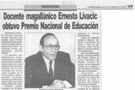 Docente magallánico Ernesto Livacic obtuvo Premio Nacional de Educación  [artículo].