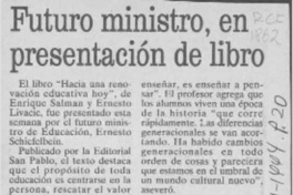 Futuro ministro, en presentación de libro  [artículo].