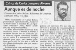 Aunque es de noche  [artículo] Carlos Jorquera Alvarez.
