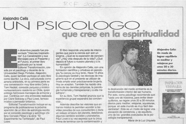 Alejandro Celis, un psicólogo que cree en la espiritualidad  [artículo] María de la Luz Urquieta.