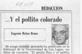 Y el pollito colorado  [artículo] Eugenio Matus Romo.