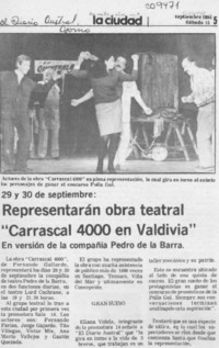 Representarán obra teatral "Carrascal 4000" en Valdivia