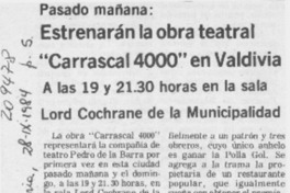 Estrenarán la obra teatral "Carrascal 4000" en Valdivia