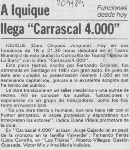 A Iquique llega "Carrascal 4000"