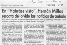En "Habráse visto", Hernán Millas rescata del olvido las noticias de antaño  [artículo].