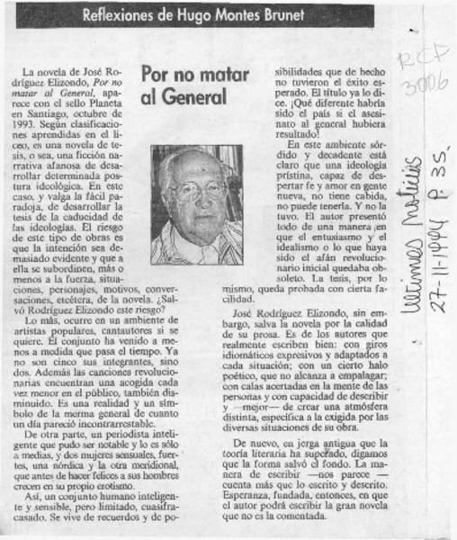 Por no matar al General  [artículo] Hugo Montes Brunet.
