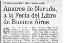 Amores de Neruda a la Feria del Libro de Buenos Aires  [artículo].
