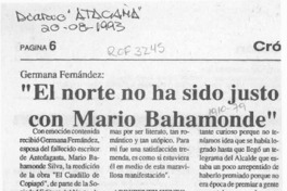 "El Norte no ha sido justo con Mario Bahamonde"  [artículo].